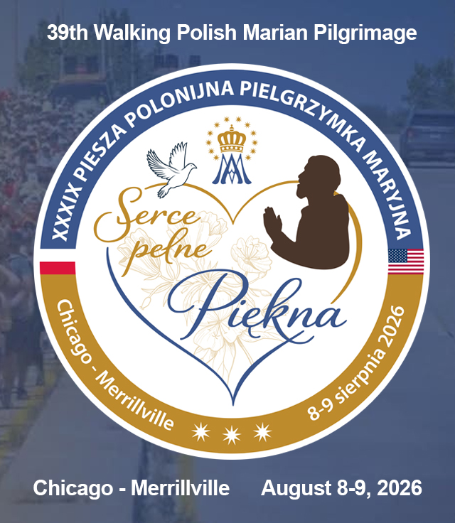 39th Walking Polish Marian Pilgrimage, Chicago - Merrillville, August 8-9, 2026